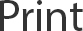 Print